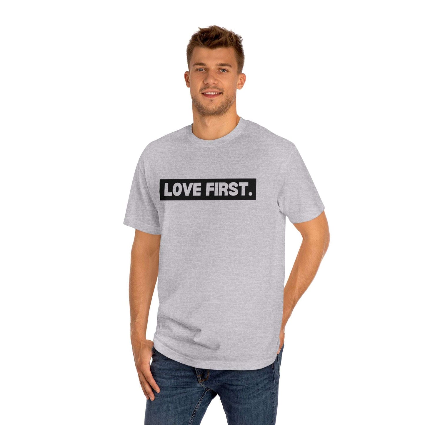 Love First Tee