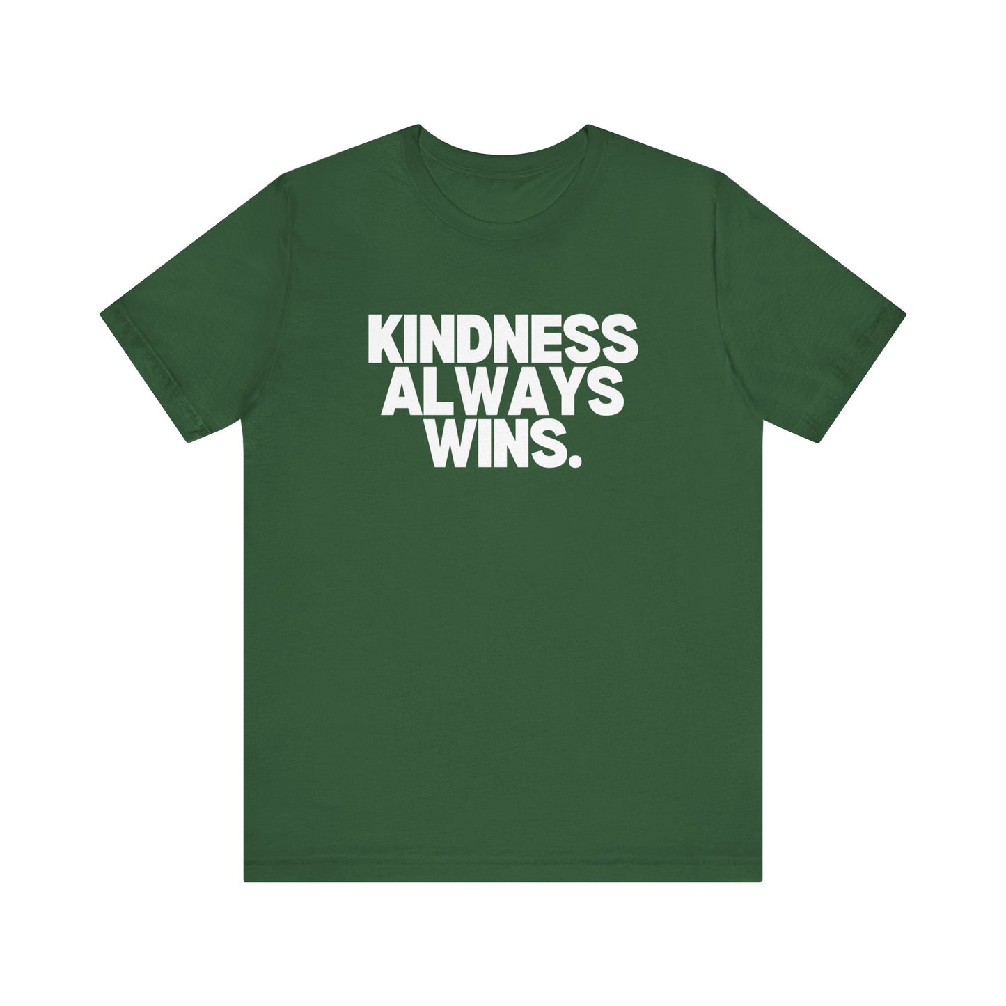 Kindness Always Wins Tee