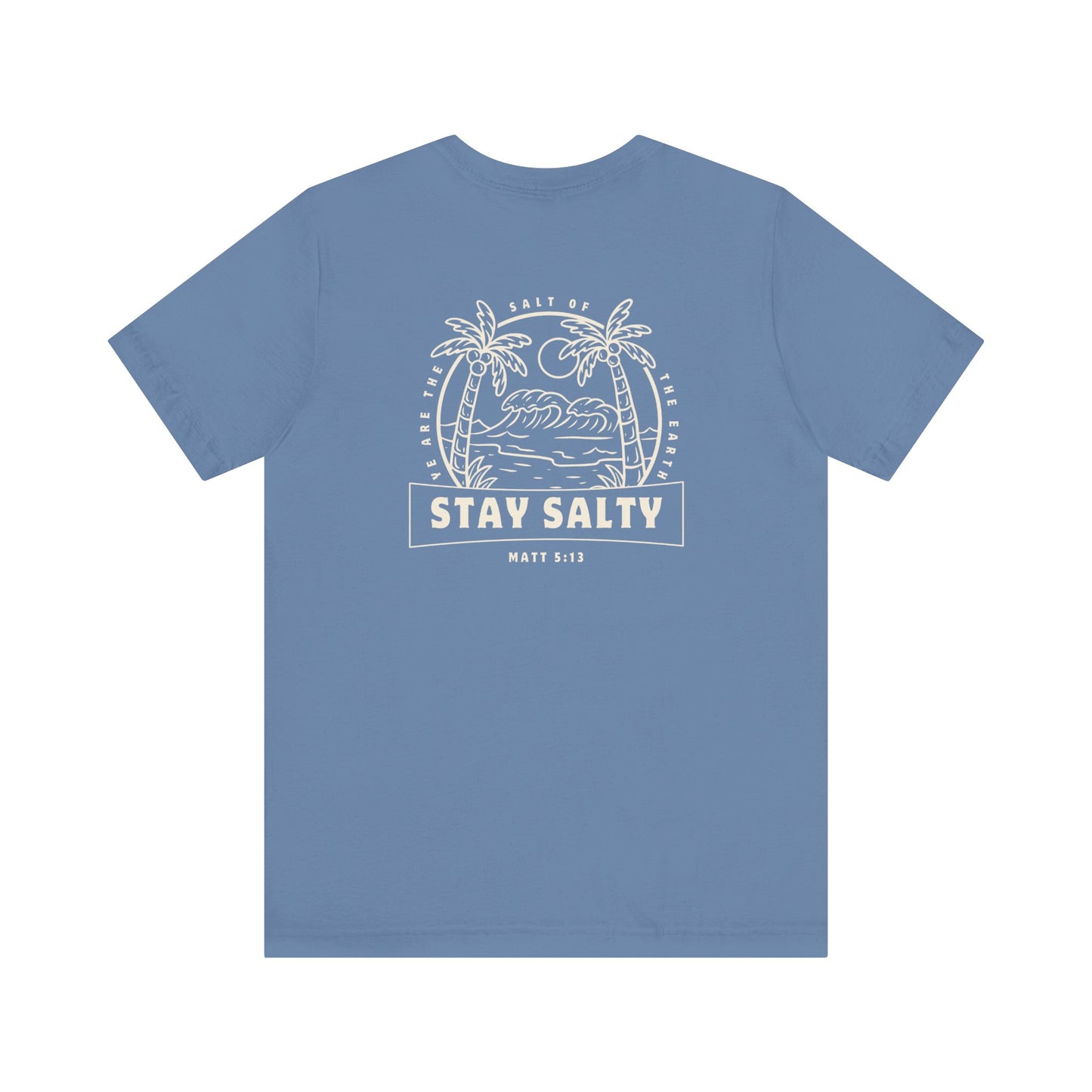 Stay Salty Tee