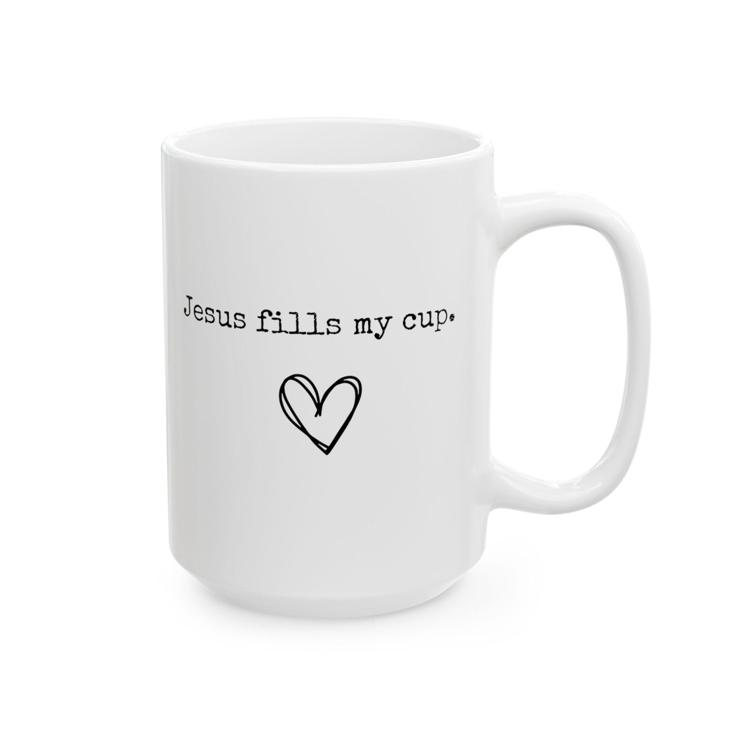 Jesus Fills My Cup Heart Mug