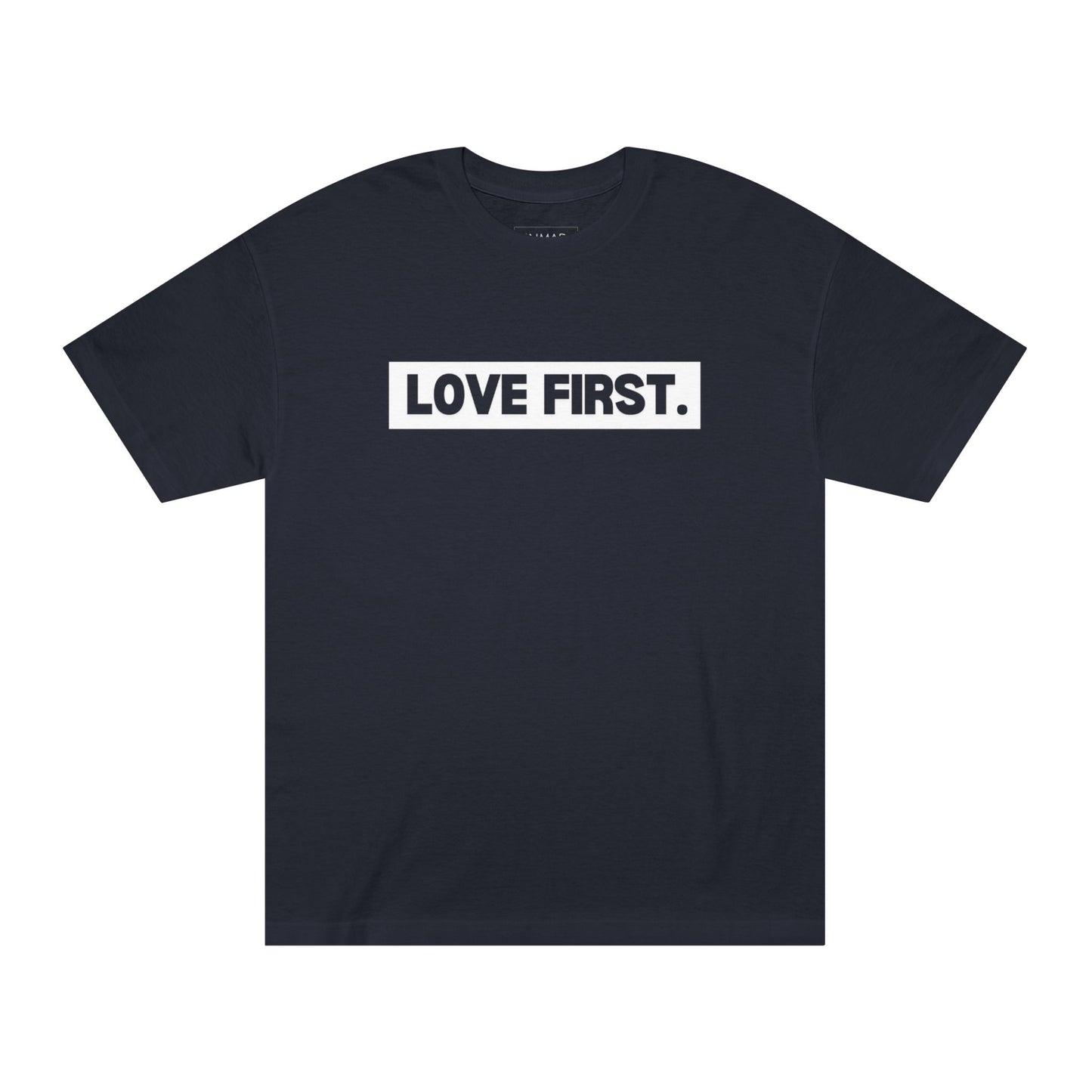 Love First Tee