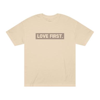 Love First Tee