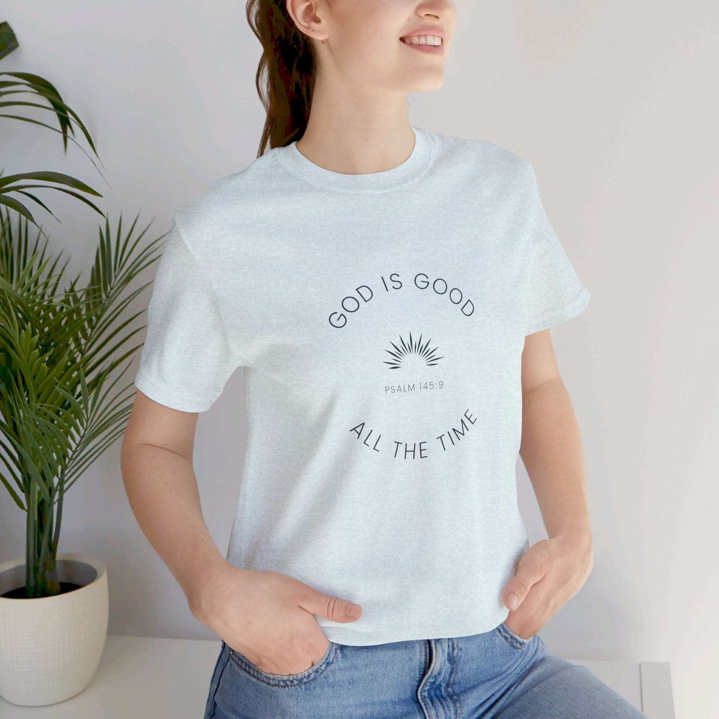 God is Good All the Time Tee