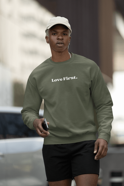 Love First Crewneck Sweatshirt