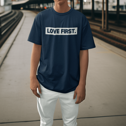 Love First Tee