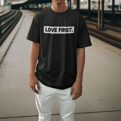 Love First Tee